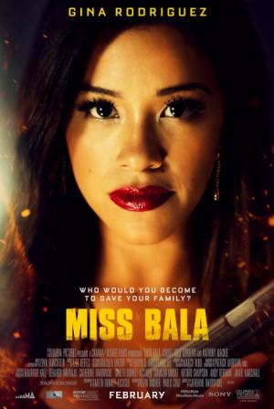 选美小姐.Miss.Bala.2019.HD720P.X264.AAC.English.CHS-ENG.Mp4Ba